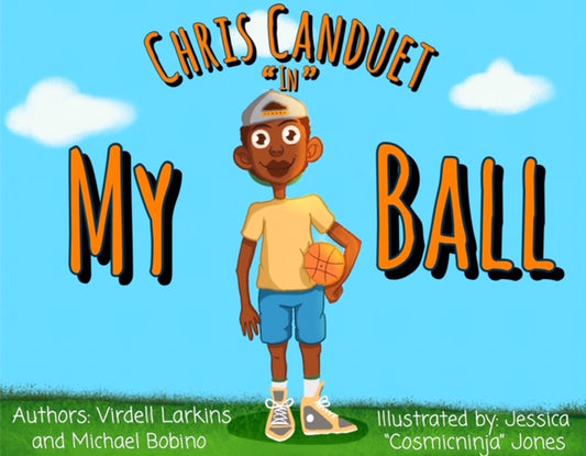 Chris Canduet "My Ball"